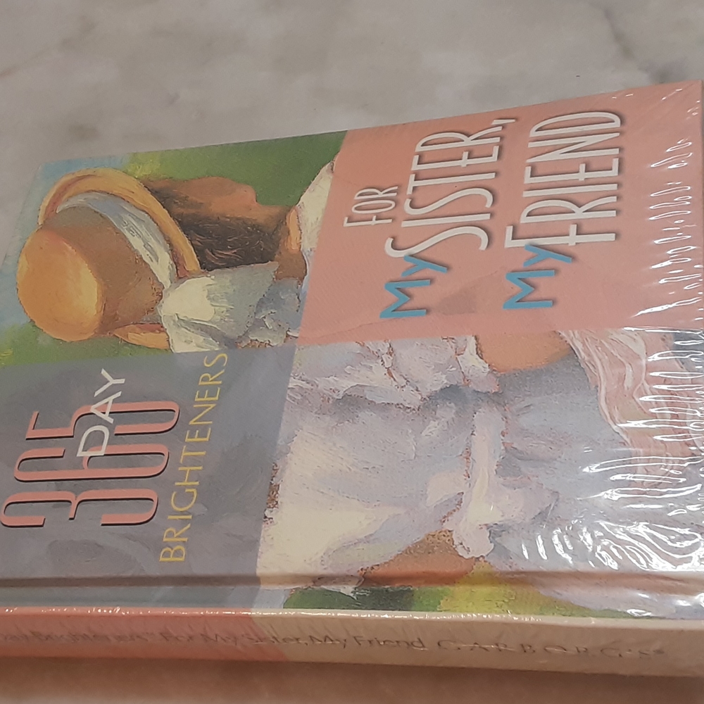 365 day brightners book .. titled ... for my sister my friend